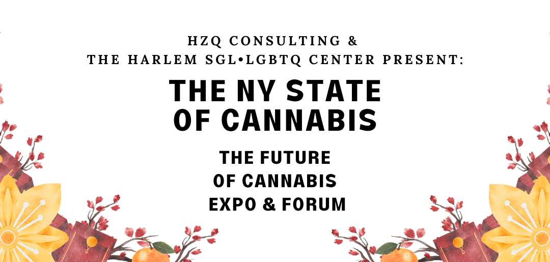 Hear the latest on New York's rising cannabis industry at 'The NY State of Cannabis' Expo and Forum 1 NY STATE OF CANNABIS (1) (1)
